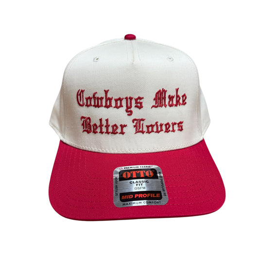 Cowboys Make Better Lovers Cap