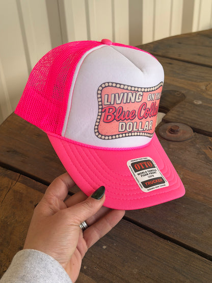 Blue Collar Dollar Trucker Hat Neon Pink & White