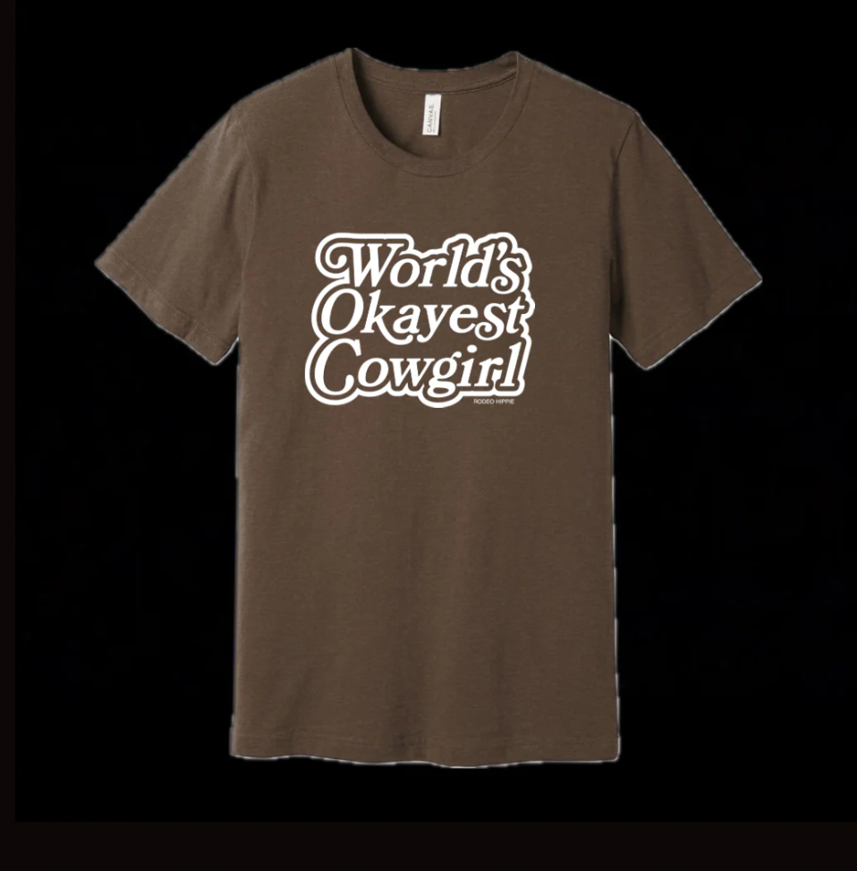 Worlds Okayest Cowgirl Tee